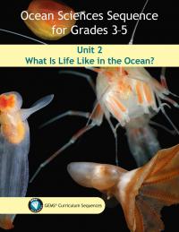 Ocean Sciences Sequence for Grades 3-5 Unit 2 curriculum cover